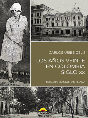 cover image of Los años veinte en Colombia